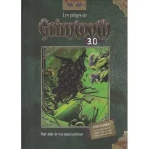LES PIÈGES DE GRIMTOOTH 3.0