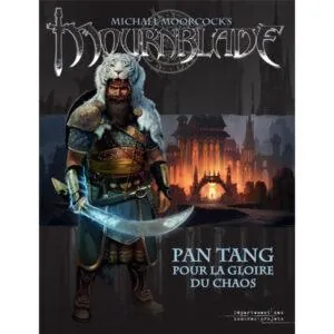 MOURNBLADE - PAN TANG, POUR LA GLOIRE DU CHAOS