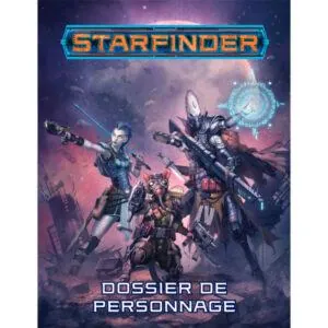 STARFINDER - DOSSIER DE PERSONNAGE
