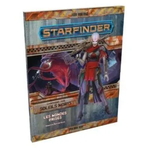 STARFINDER - SOLEILS MORTS 3:6 LES MONDES BRISÉS