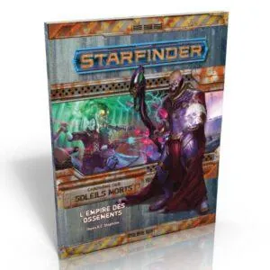 STARFINDER - SOLEILS MORTS 6:6 EMPIRE OSSEMENTS
