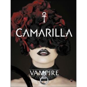 VAMPIRE LA MASCARADE V5 - CAMARILLA