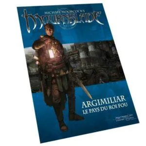 mournblade-argimiliar-le-pays-du-roi-fou