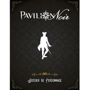 pavillon-noir-2-dossier-de-personnage