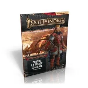 PATHFINDER 2 - CONTRE LA TRIADE ÉCARLATE 5:6