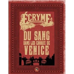 Ecryme - Du Sang dans les Canaux de Venice