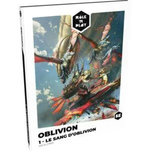 OBLIVION 1 - LE SANG D’OBLIVION