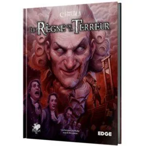 L'APPEL DE CTHULHU - LE RÈGNE DE LA TERREUR