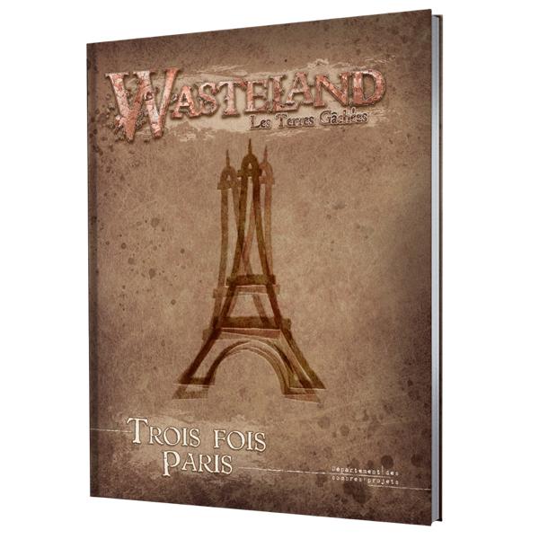 WASTELAND - TROIS FOIS PARIS