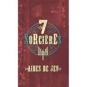 7 SORCIÈRES - AIDES DE JEU