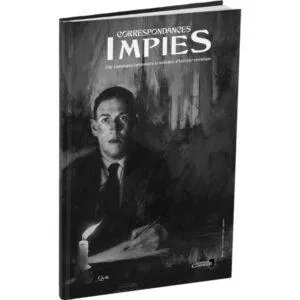 HORREUR COSMIQUE - CORRESPONDANCES IMPIES