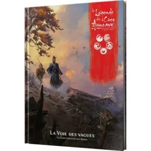 L5R - LA VOIE DES VAGUES