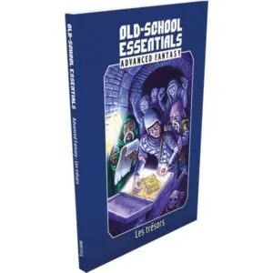 OLD-SCHOOL ESSENTIALS FANTASY AVANC - LES TRÉSORS
