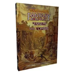 WARHAMMER FANTASY – Extension Ennemi Dans l’Ombre Campagne