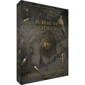 BUREAU OF INVESTIGATION - ENQUÊTES À ARKHAM