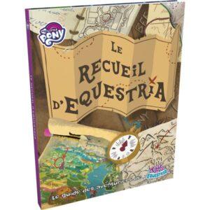 TAILS OF EQUESTRIA - LE RECUEIL D'EQUESTRIA