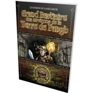 DONJON DE NAHEULBEUK - GRAND BESTIAIRE TERRE FANGH