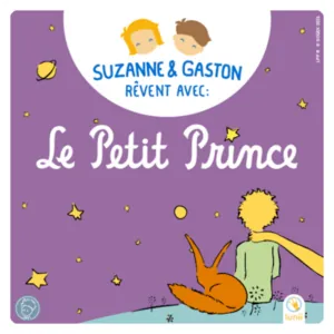 ALBUM AUDIO - 12 HISTOIRES SUZANNE ET GASTON REVENT AVEC LE PETIT PRINCE - LUNII