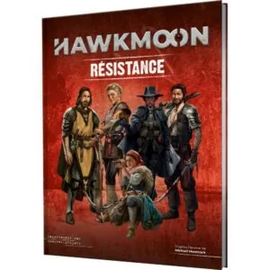 HAWKMOON - RÉSISTANCE