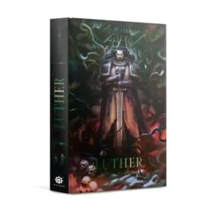 WARHAMMER HORUS HERESY - LUTHER PREMIER DES DÉCHUS