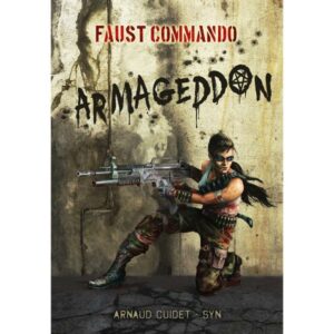 FAUST COMMANDO - ARMAGEDDON