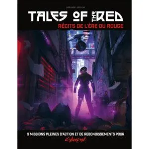 CYBERPUNK RED - TALES OF THE RED