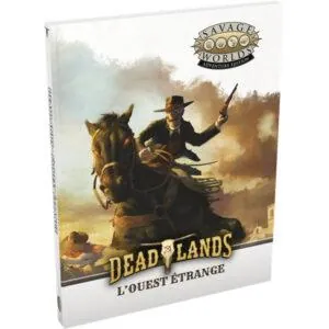 DEADLANDS - LIVRE DE BASE