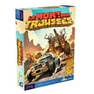 LA MORT AUX TROUSSES