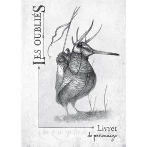 LES OUBLIÉS - LIVRET DE PERSONNAGE