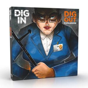 DIG YOUR WAY OUT - DIG IN