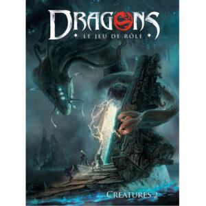 DRAGONS – Créatures 2 - Inframonde