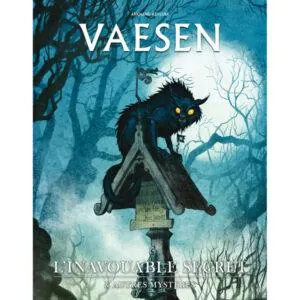 VAESEN - L'INNAVOUABLE SECRET