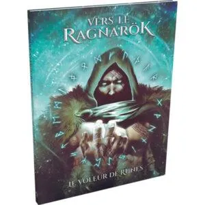 VERS LE RAGNARÖK - LE VOLEUR DE RUNES