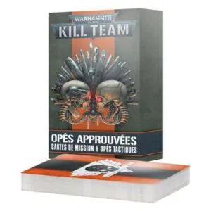 WARHAMMER 40K - KILL TEAM - OPÉS APPROUVÉES
