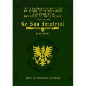 WARHAMMER FANTASY ROLE PLAY - LE ZOO IMPÉRIAL (ÉDITION COLLECTOR)