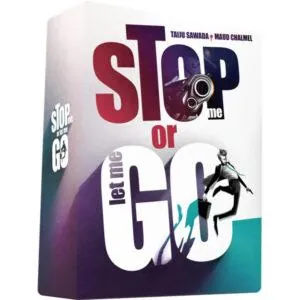 STOP ME OR LET ME GO