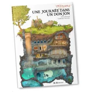 UNE JOURNEE ORDINAIRE DANS UN DONJON – Livre Jeu