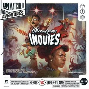 unmatched-aventures-chroniques-inouies
