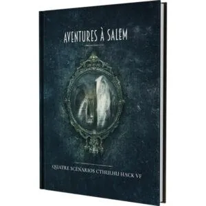 LA LISIÈRE - AVENTURES À SALEM
