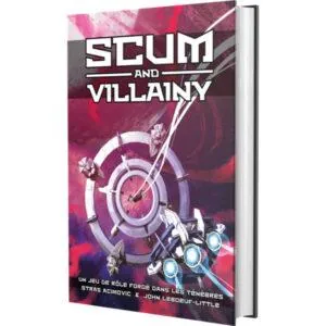 SCUM AND VILLAINY