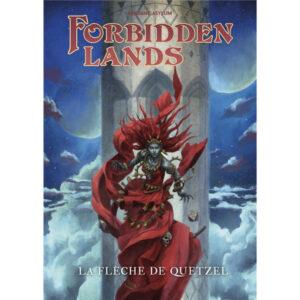 FORBIDDEN LANDS- LA FLÈCHE DE QUETZEL