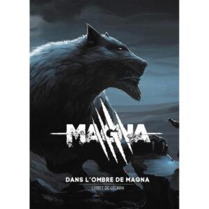 MAGNA - DANS L'OMBRE DE MAGNA (ÉCRAN)