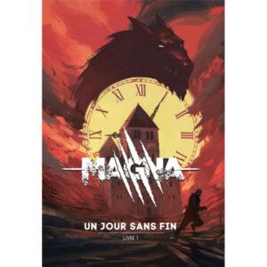 MAGNA - UN JOUR SANS FIN