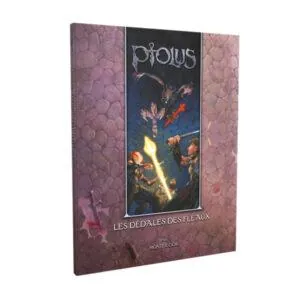 PTOLUS, LA CITÉ DU PIC - LES DÉDALES DES FLÉAUX