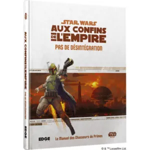 STAR WARS - AUX CONFINS DE L EMPIRE - PAS DE DÉSINTÉGRATION