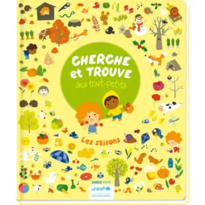 CHERCHE ET TROUVE DES TOUT PETITS : LES SAISONS - AUZOU