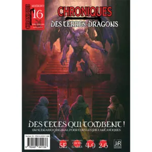 CHRONIQUES DES TERRES DRAGONS – N°16 – Des Têtes qui tombent !