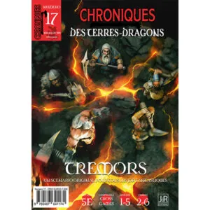 CHRONIQUES DES TERRES DRAGONS – N°17 – Tremors