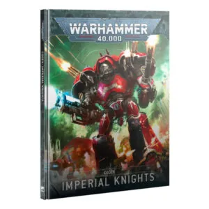 IMPERIAL KNIGHTS - CODEX