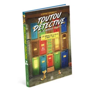 TOUTOU DETECTIVE 3 – Les 15 Mondes de Lucy